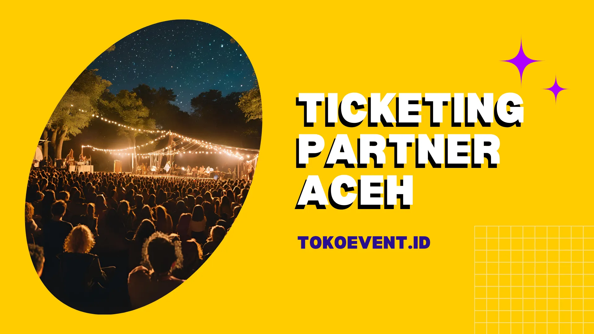 Ticketing Partner di Aceh | Jual Tiket Online | Tokoevent | Platfrom Tiket Online