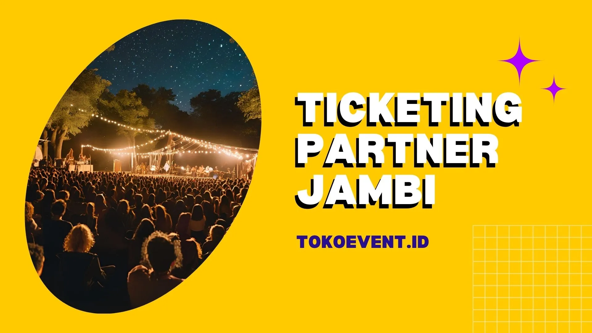 Ticketing Partner di Jambi | Jual Tiket Online | Tokoevent | Platfrom Tiket Online