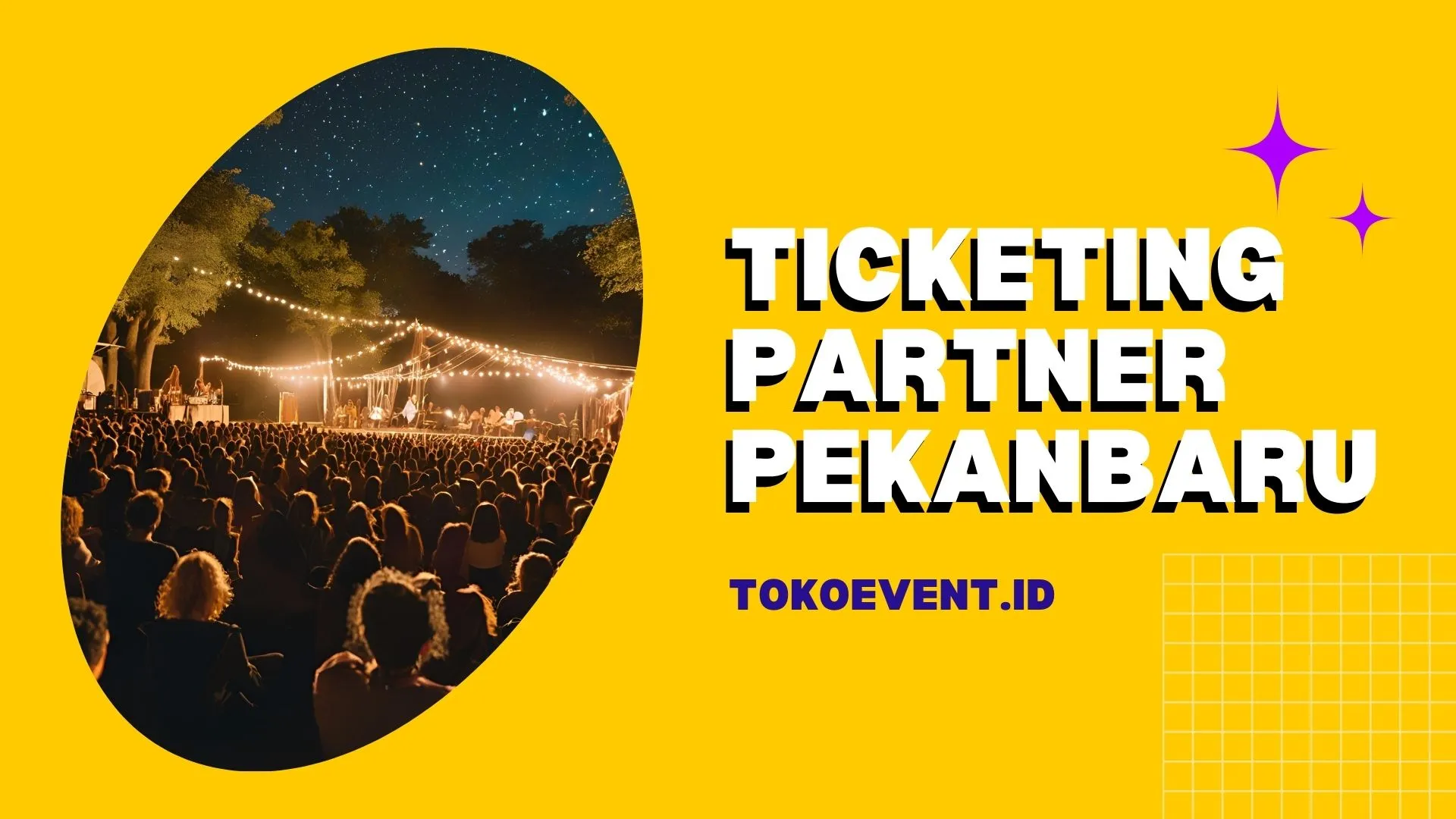 Ticketing Partner di Pekanbaru | Jual Tiket Online | Tokoevent | Platfrom Tiket Online